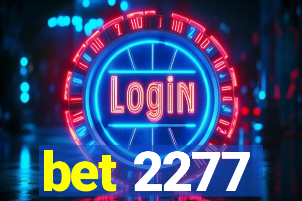 bet 2277